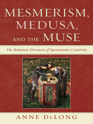 cover image of Mesmerism, Medusa, and the Muse